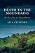 Death in the Mountains: The...