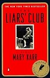 The Liars' Club by Mary Karr