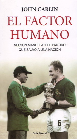 Portada de El factor humano, de John Carlin