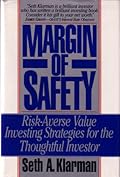 Margin of Safety: Risk-Averse Value Investing Strategies for the Thoughtful Investor