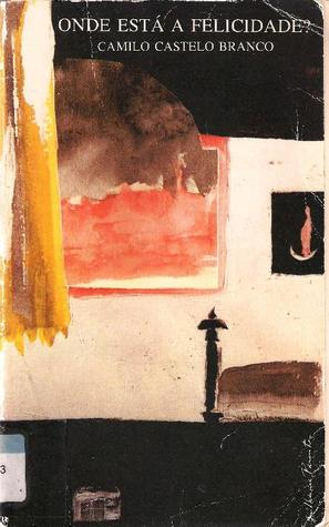 Onde Está a Felicidade? (Paperback)