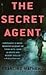 The Secret Agent