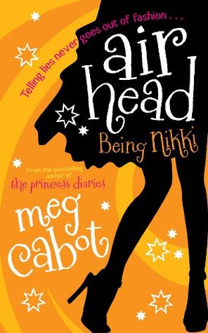 Being Nikki Airhead 2 By Meg Cabot
