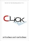 Click: The Forces Behind How We Fully Engage with People, Work, and Everything We Do