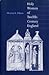 Holy Women of Twelfth-Century England (STUDIES IN RELIGION)