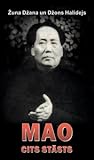 Mao: cits stāsts