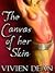 The Canvas of Her Skin