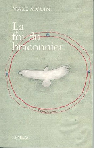 La foi du braconnier (Paperback)