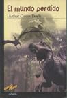 El mundo perdido by Arthur Conan Doyle