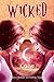 Wicked: Curse (Wicked, #2)