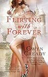 Flirting with Forever