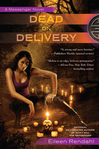 Dead On Delivery Messenger 2 By Eileen Rendahl