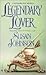 Legendary Lover (St. John-Duras, #5)