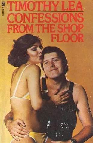 Confessions from the Shop Floor (Mass Market Paperback)