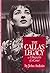 The Callas Legacy by John Ardoin