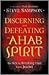 Discerning and Defeating the Ahab Spirit: The Key to Breaking Free from Jezebel