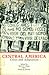 Central America: Crisis and Adaptation