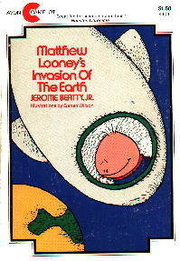 Matthew Looney's Invasion of the Earth (Matthew and Maria Looney, #2)