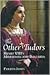 The Other Tudors: Henry VII...