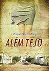 Além Tejo by Catarina Araújo