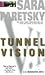 Tunnel Vision (V.I. Warshawski, #8)