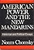 American Power and the New Mandarins by Noam Chomsky