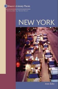 New York (Bloom's Literary Places)