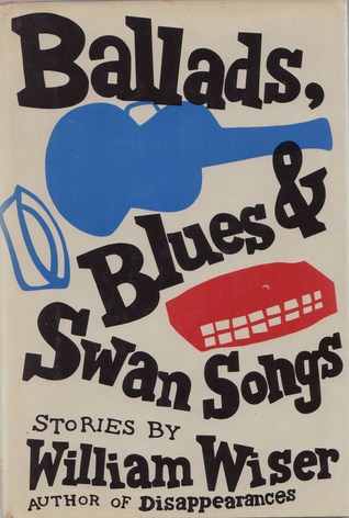 Ballads, Blues & Swan Songs