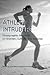 Athletic Intruders by Anne Bolin