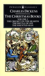 The Christmas Books, Vol 2: The Cricket on the Heart/The Battle of Life/The Haunted Man (Mass Market Paperback)