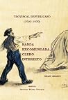 Troviscal republicano : banda excomungada, clero interdito (1922-1939) Troviscal republicano : banda excomungada, clero interdito (1922-1939)