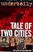 Underbelly: A Tale of Two Cities