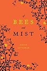 Of Bees and Mist