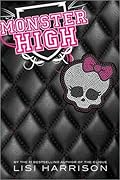 Monster High (Monster High, #1) 