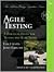 Agile Testing: A Practical Guide for Testers and Agile Teams