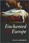 Enchanted Europe:...