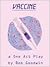 Vaccine by Bob Goodwin