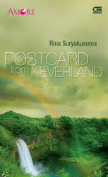 Postcard from Neverland (Amore 03)