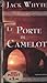 Le porte di Camelot (Cronache di Camelot, #7)