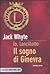 Il sogno di Ginevra (Io Lan...