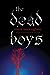 The Dead Boys by Royce Buckingham The Dead Boys by Royce Buckingham