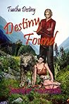 Destiny Found (Tuatha Destiny, #2)