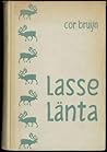 Lasse Länta by Cor Bruijn