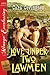Love Under Two Lawmen (Lust...