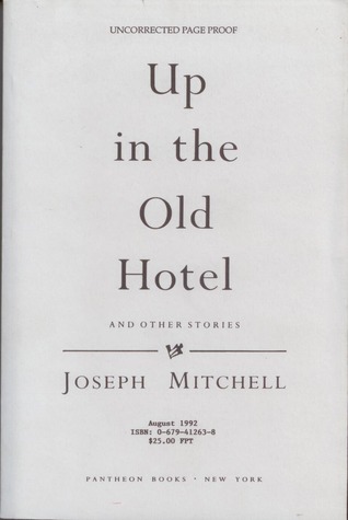 Up in the Old Hotel and Other Stories
