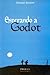 Esperando a Godot by Samuel Beckett