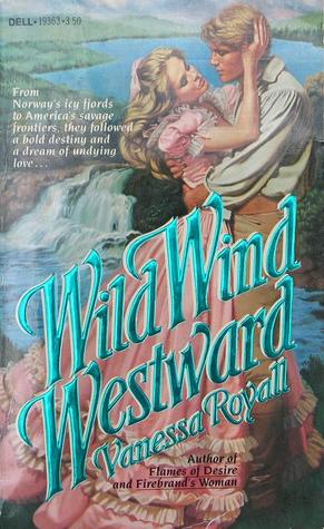 Wild Wind Westward (Westward, #1)