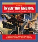 Inventing America: A History of the United States (Second Edition) (Vol. 2)