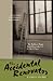 The Accidental Renovator  by Barbara Biggs