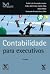 Contabilidade para Executivos